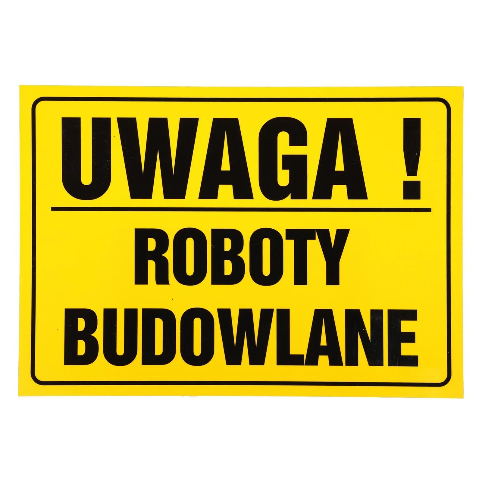 09_520_574840582672bb6e4849b89d7e15622828c9fb98-1 Tablica UWAGA! ROBOTY BUDOWLANE 25x35 - obrazek 1