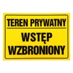 Tablica TEREN PRYWATNY WSTĘP WZBRONIONY 25x35