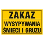 Tablica ZAKAZ WYSYPYWANIA ŚMIECI I GRUZGRUZU 20x33