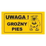 Tablica UWAGA! GROŹNY PIES 12x22
