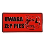 Tabliczka ostrz.Uwaga zły pies14 x 28 cm